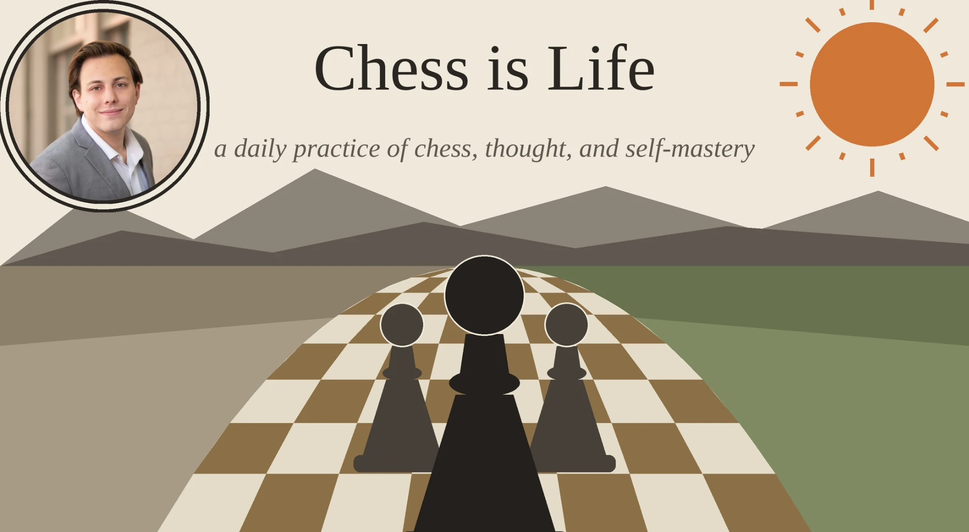 Chess is Life: a daily practice of chess, thought, and self-mastery, with Coach Kellen Harrison